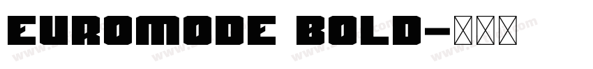 Euromode Bold字体转换